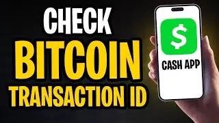 How to Check Bitcoin Transaction ID on Cash App (2026 Guide) ✅