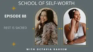 Rest is Sacred with Octavia Raheem