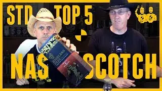 STD TOP 5 NAS SCOTCH (non age statement) Unedited...#380
