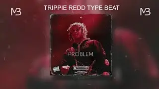 FREE Trippie Redd type beat 