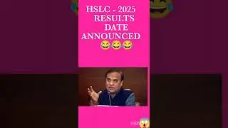 HSLC - 2025 date announced ll #seba #assam #HSLC #result