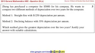 2013 General Maths HSC Q28e Compare declining balance & straight line depreciation methods