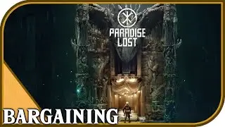 Paradise Lost - Bargaining - I'll give you whatever you want, just take the Nazis away