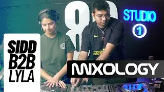 SIDD B2B LYLA | MIXOLOGY | LIVE SET | CITYFM89