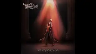 The Masquerade - The Maestro's Desire (Official Music Video)