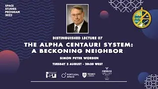 THE ALPHA CENTAURI SYSTEM: A BECKONING NEIGHBOR (DL07) - SIMON PETER WORDEN
