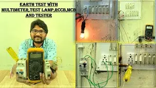 EARTH TEST WITH MULTIMETER,TEST LAMP,RCCB,MCB AND TESTER