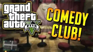 GTA 5: Comedy Club Glitch!