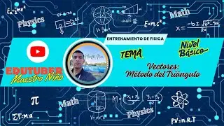 Entrenamiento de F&iacute;sica: M&eacute;todo del Tri&aacute;ngulo