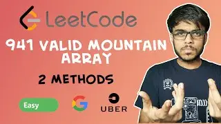 LeetCode - 941 Valid Mountain Array | Arrays Card