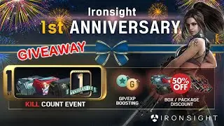 IRONSIGHT Asia 1 Year Anniversary (Giveaway, In-Game Event, Russian Server)