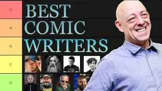 The BEST Comic Book Writers of ALL TIME