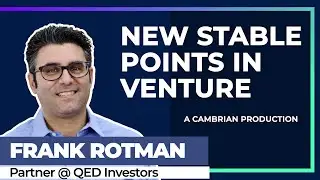 New Stable Points in Venture w/ QED Founder, Frank Rotman