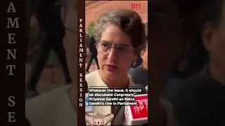 Whatever the issue, it should be discussed: Priyanka Gandhi on Rahul Gandhi's row in Parliament