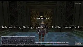 FFXI - Beginner's Guide to BR II Salvage for BLU (less than 20 minutes!)