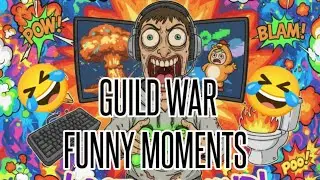 Guild war funny moment 🤣🤣