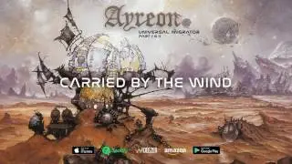 Ayreon - Carried By The Wind (Universal Migrator Part 1&2) 2000