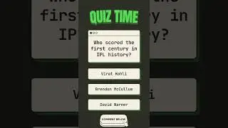 Who scored the first century in IPL history? #ipl #ipl2024 #iplquiz #quizwiz #viratkohli
