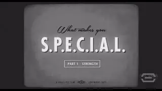 Botanical Beskar | Fallout 4 | Vault-Tec Film | What makes you S.P.E.C.I.A.L. - Part 1: Strength