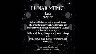 Lunar Message for LEO Sun, Moon, and Rising #relax #leo #lion #sun #astrology #cat #love #like
