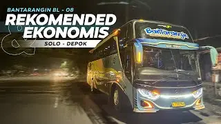 [ORA BANTER TAPI NYALIPAN] MURAH, SELONJOR, RECOMENDED!! Trip Naik Bus Blue Line BL-08 ,Solo - Depok