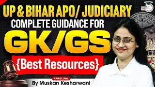 UP, Bihar APO/ Judiciary| How to Prepare GK/GS| Best Resources| Muskan Mam