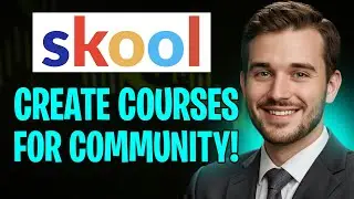 2026 Skool Tutorial: Create Engaging Courses for Your Community!