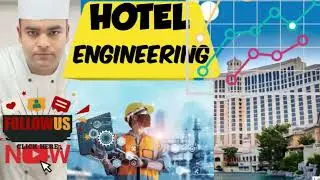 Hotel engineering | Hotel engineering and maintenance department | Hotel engineering in HM