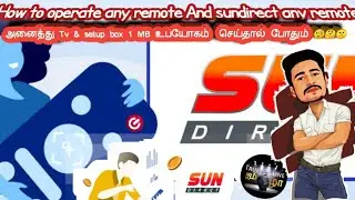 How to operate any Tv sundirect setupRemote explain at android in tamil app 🔗 link 👇👇