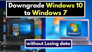 Windows 10 Ko Windows 7 Kaise Banaye | How To Convert Windows 10 To Windows 7