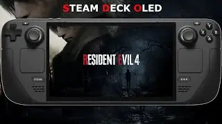Steam Deck OLED / Resident Evil 4 Remake / New Patch Performance / Denuvo Removed / SteamOS 3.9