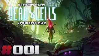 STREAM.Play Dead Cells, part 001