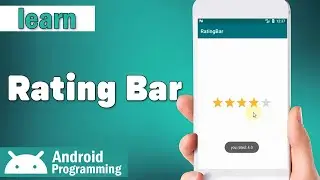 Rating Bar in android - learn to create rating bar in android and set an event for it