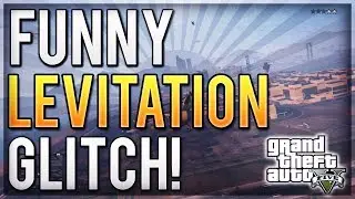 GTA 5 Online Funny Levitation Glitch + Brick Wall Character Glitch Tutorial!