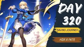 HSR - Saving until Fate Collab - DAY 320