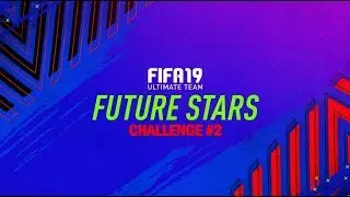 FIFA 19 - Future Stars Challenge Squad Building Challenge #2 - CHEAP METHOD!!!