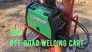 How to build an off-road all-terrain welding cart from Harbor Freight