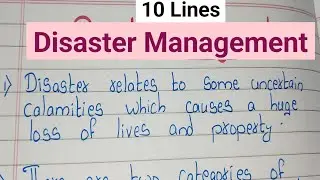 10 Lines on Disaster Management/ Essay on Disaster Management in english