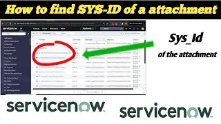 How to find out Sys ID of attachment in service now dev instance/ How to find sys id of a attachment