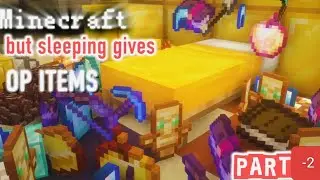 Playing Minecraft but sleeping gives OP ITEMS | playing with brother | gone wrong | part-2
