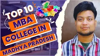 Top 10 MBA Colleges in Madhya Pradesh | Fees | Package | Placements