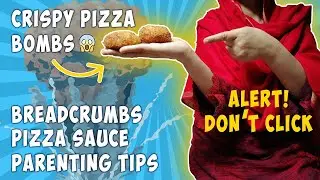 Crispy Pizza Bombs with Homemade Breadcrumbs & Sauce &ndash; Lunchbox Idea + Parenting Tips!