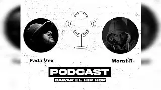 Dawarelhiphop & @fadavex | Podcast Avant l'Album 