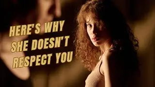 Stirling Cooper - Here's Why She Doesn&rsquo;t Respect You