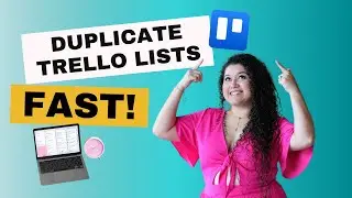 How Smart Business Owners Copy Trello Lists to Save Time