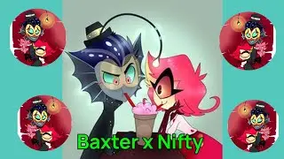 Me gustan los chicos Malos Baxter x Nifty Hazbin hotel 