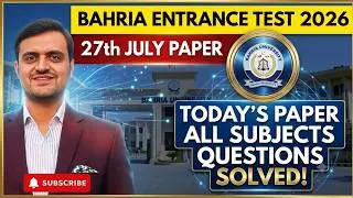 Bahria Entrance Test 2026 | 27 July CBT Paper | Today's Paper Solution Past Paper All Programs