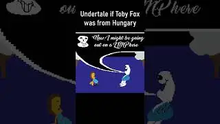 [lost content] &mdash; #undertale if #tobyfox was from Hungary #funny