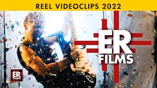 Reel Videoclips ER Films 2022