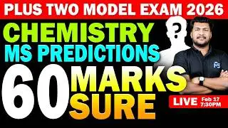 Plus Two Model Exam 2026 | Chemistry MS Predictions 60 Mark Sure | LIVE | MS SOLUTIONS